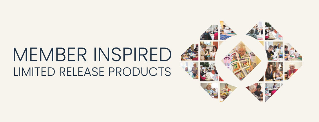 Member Inspired, Limited Release Products