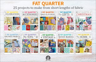 Fat Quarter: One-Piece Projects:  25 Projects to Make from Short Lengths of Fabric